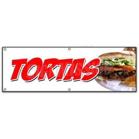 Signmission TORTAS BANNER SIGN flatbread sweet cake mexican mexico sandwich grill B-72 Tortas